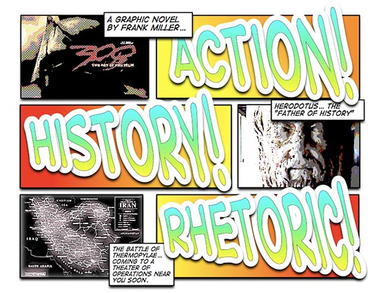 Action! History! Rhetoric!